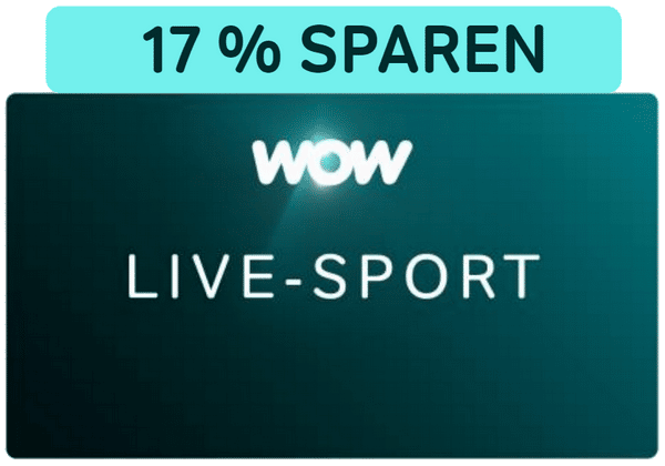 WOW Live-Sport Angebot | JETZT: ab 24,99€ mtl.