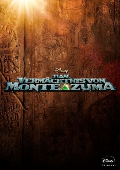 disney-plus-montezuma-vermachtnis