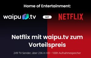 waipu-tv-netflix-angebot