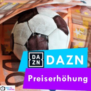 dazn-preiserhoehung