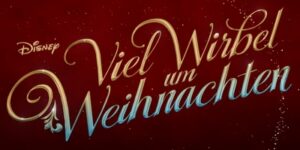 wirbel-um-weihnachten-disney-plus-angebot