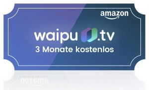 3-monate-waipu-amazon-kostenlos